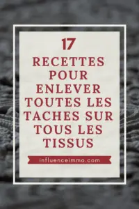 17 Trucs à Faire Pour Enlever Toutes Les Taches De Toute La Maison