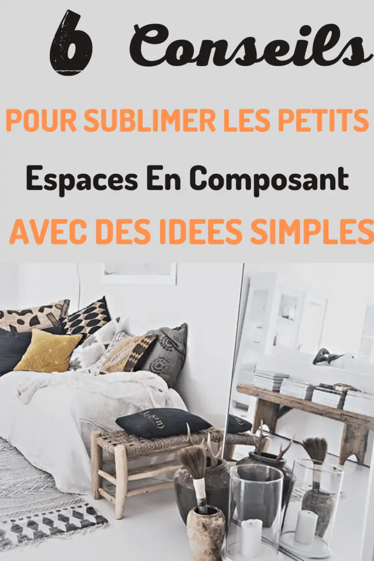 6 idées simples pour décorer votre intérieur avec les meilleurs conseils