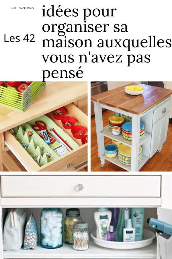 42 idées pour organiser sa maison auxquelles vous n'avez pas pensé