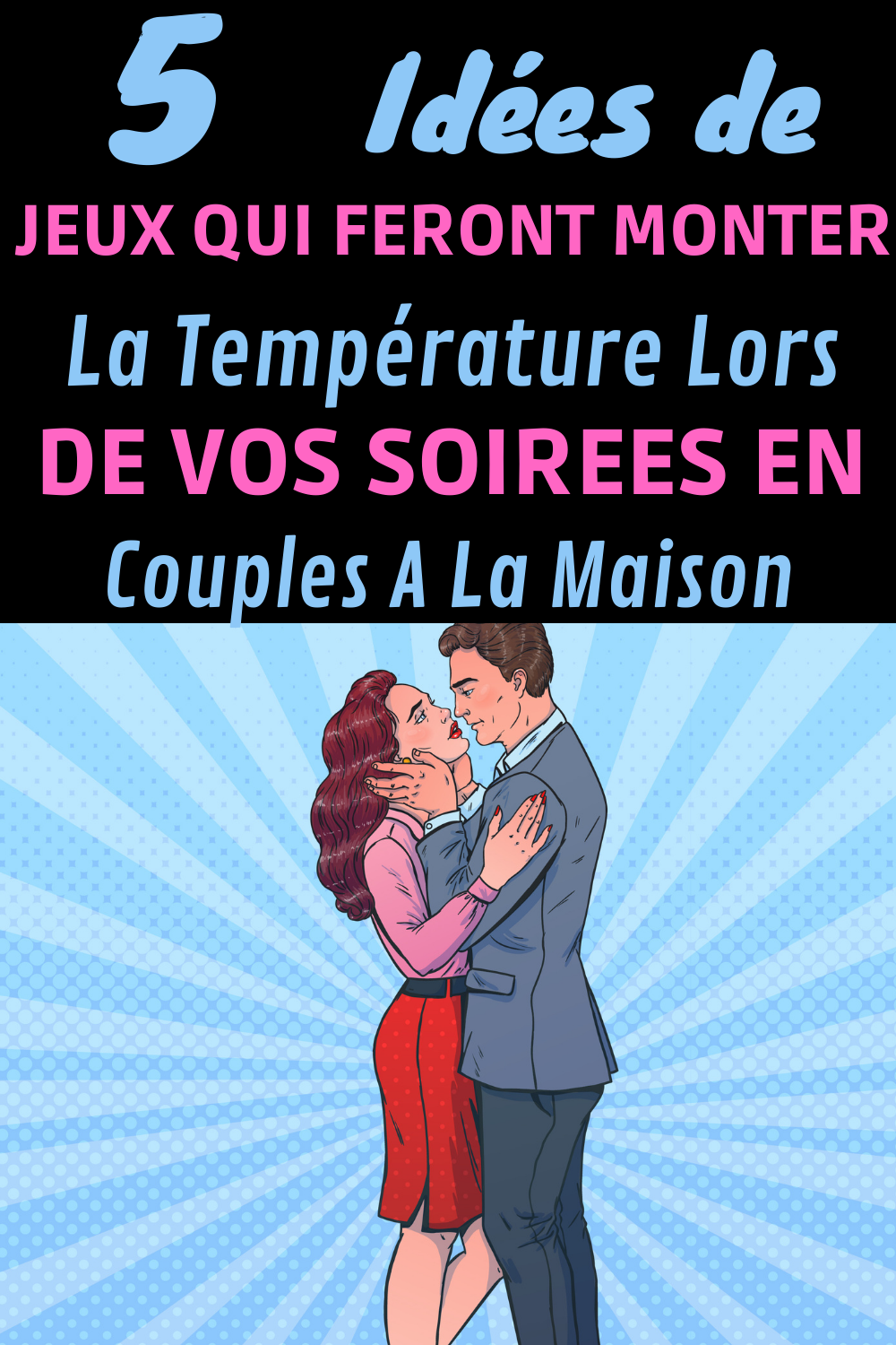 10 idées de rendez-vous uniques et romantiques pour la Saint-Valentin 2023