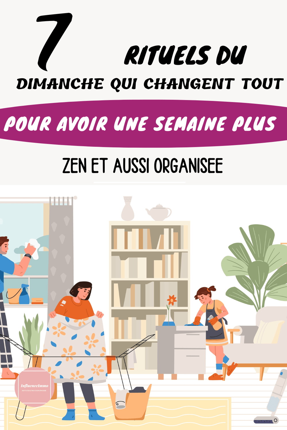 Les 7 Choses A Faire Les Dimanches Pour Une Semaine Tranquille