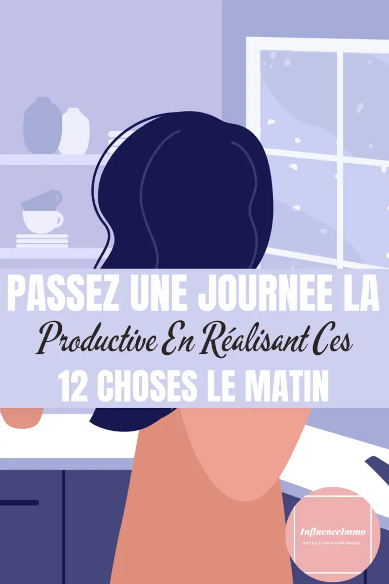 12 Attitudes A Avoir Pour Une Journée La Plus Productive