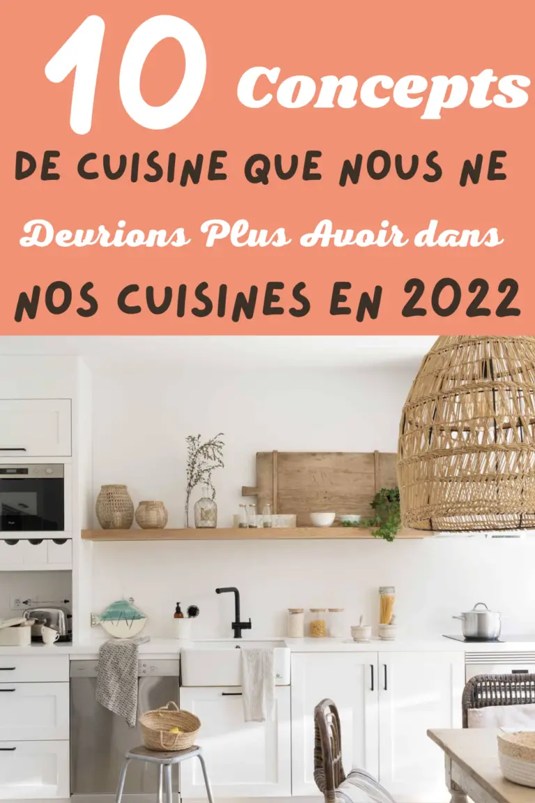 10 Tendances Que Nous Ne Verrons Plus En 2022