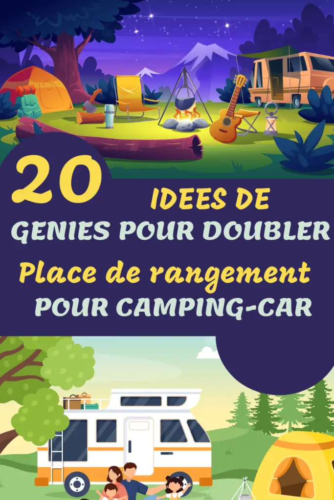 Économisez de l'espace avec 20 idées de rangement pour camping-car