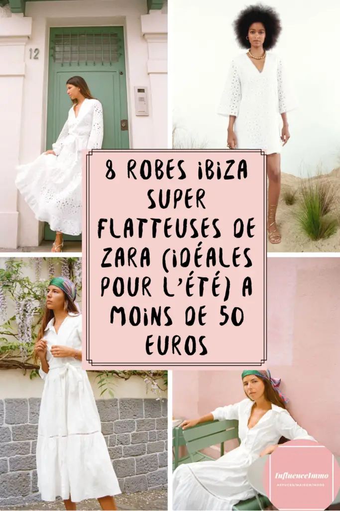 8 robes Ibiza super flatteuses de Zara (idéales pour l'été) A moins de 50 Euros