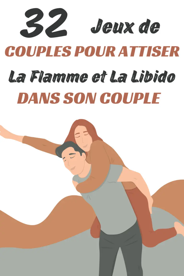 32 Jeux de Couples Pour Attiser La Flamme Et La