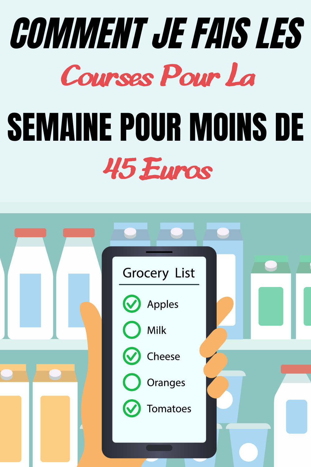 Comment Je Fais Les Courses Pour La Semaine Pour 45 Euros
