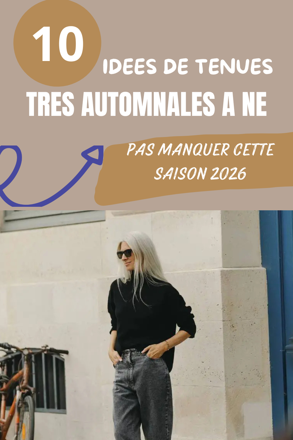 10 associations mode à faire avec un jean cette saison
