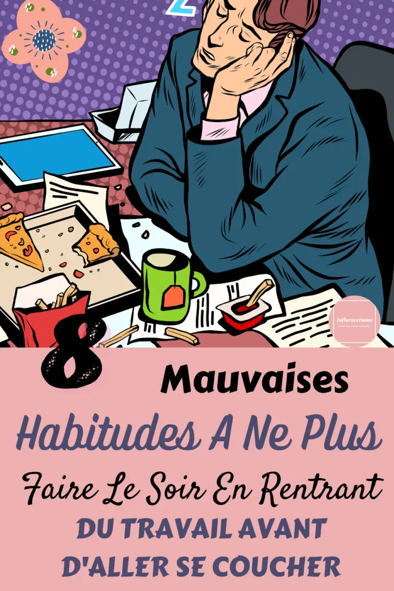 8 Mauvaises Habitudes A Ne Plus Faire Chaque Soir Après Le Travail