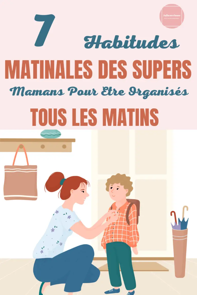 Routine de maman efficace : 7 gestes à adopter dès le matin