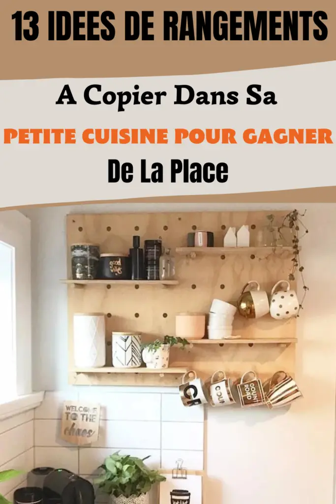 13 Petites Idées Pour Gagner De La Place Dans Sa Cuisine