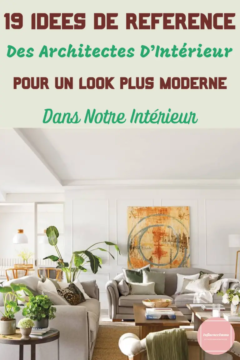 19 Idées D'Architectes D'Intérieurs Pour Un Intérieur Chic