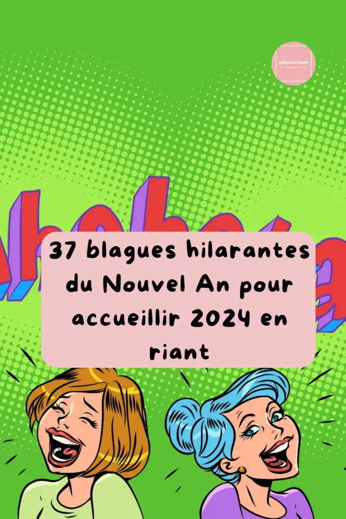 37 Blagues Du Nouvel An Qui Nous Feront Rire En 2024