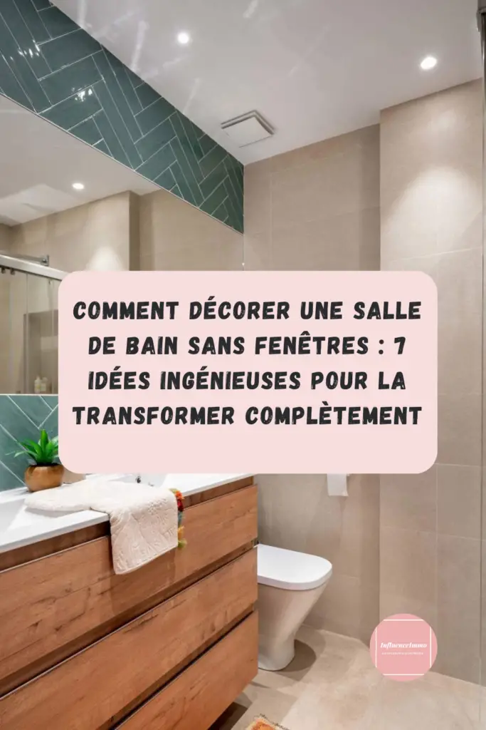 7 Idées Pour Décorer Une Salle de Bain Sans Fenêtre — free download
