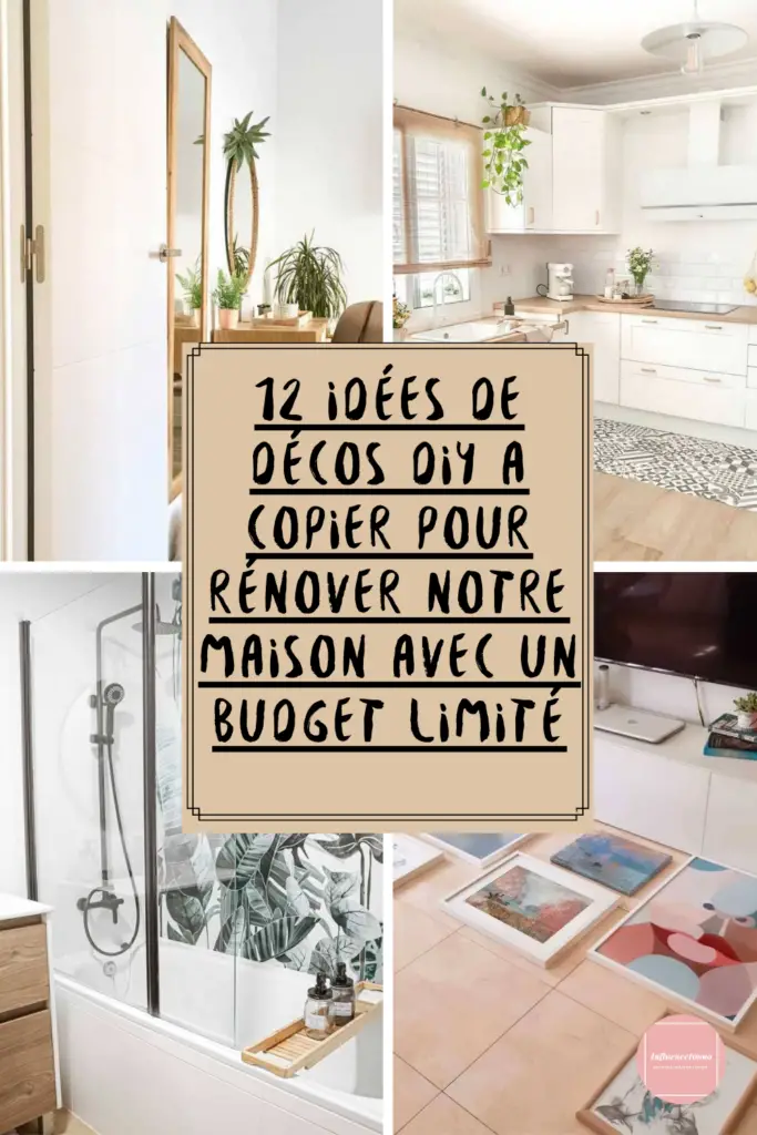 12 Idées de Decos DIY Pour Rénover Notre Intérieur en 48 Heures