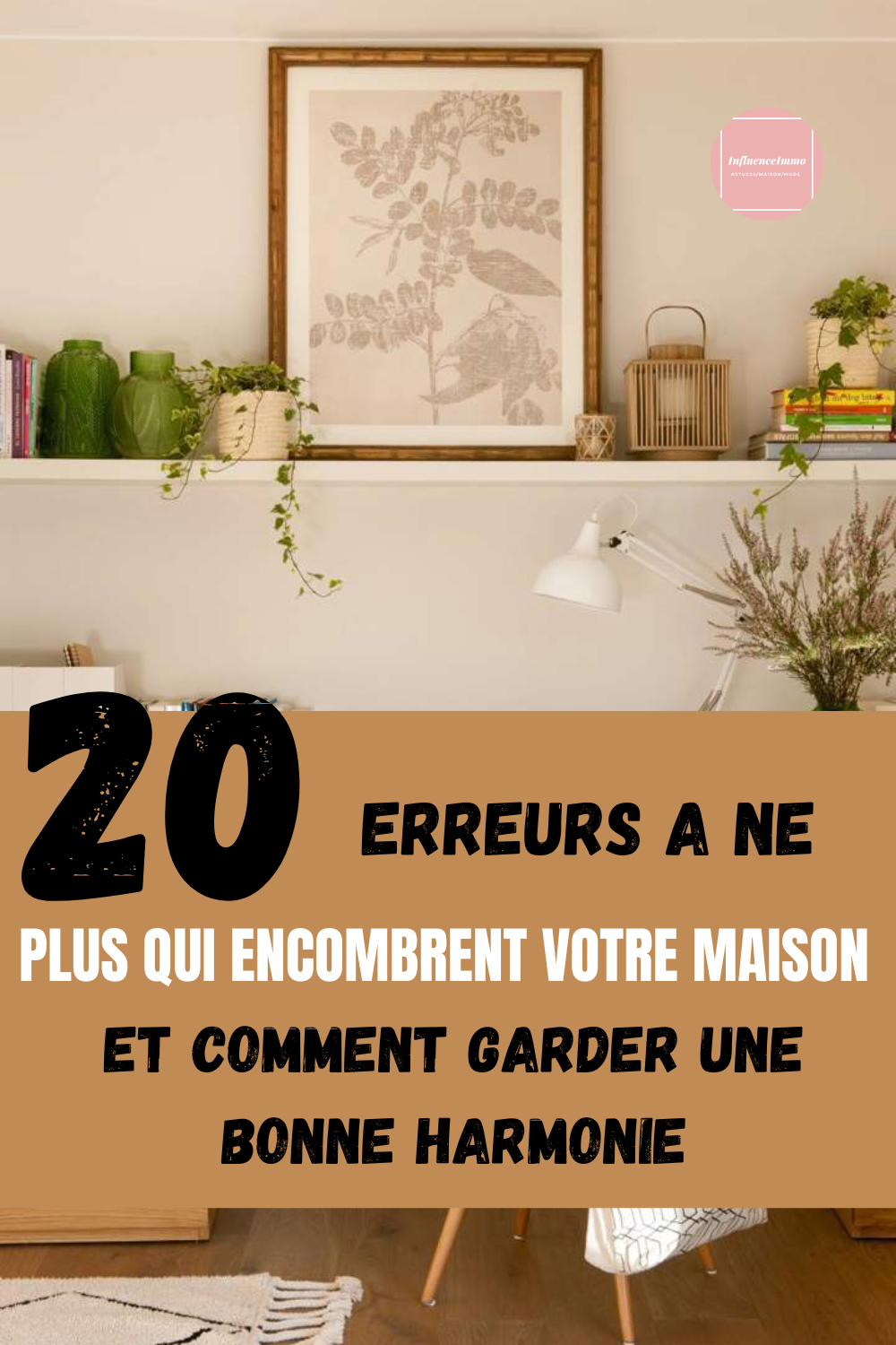 20 Choses A Ranger Et A Organiser Dans Sa Maison Pour Une Maison Plus Saine