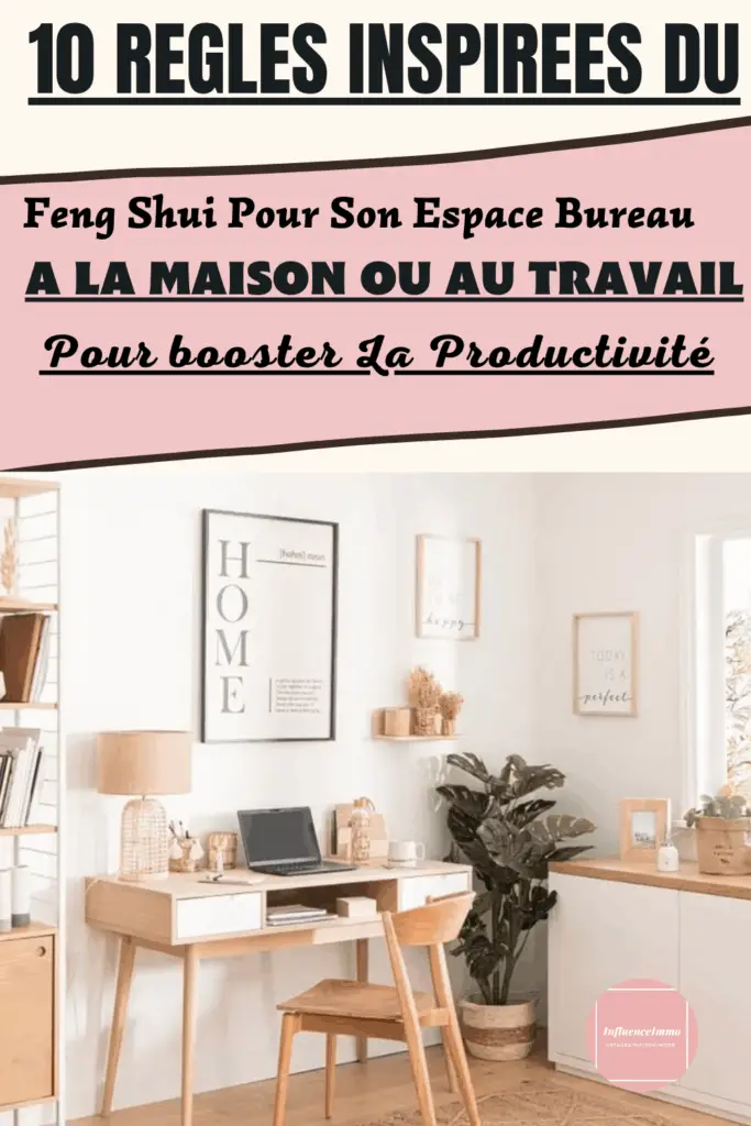 10 Idées Du Feng Shui Pour Son Espace Bureau