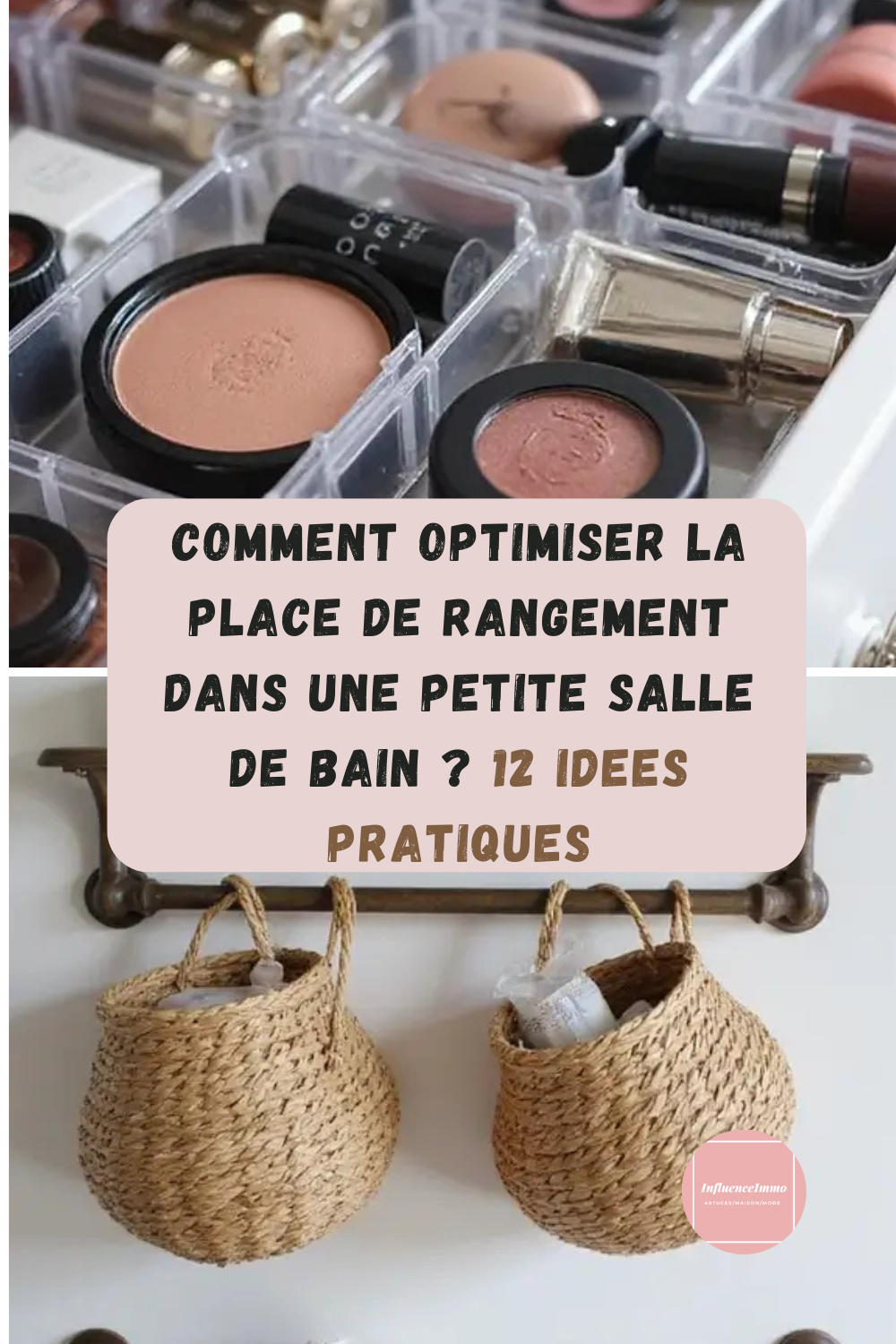 12 Astuces Hyper Astucieuses Pour Organiser Les Coins De Notre Petite Salle de Bains